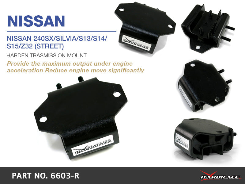 Hardrace Nissan 240SX/Silvia/S13/S14/S15/Z32 (Street) Harden Trasmission Mount 1Pcs/Set